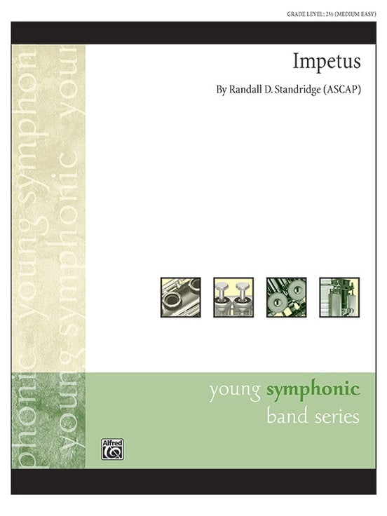 Impetus, Randall D. Standridge, Concert Band Grade 2