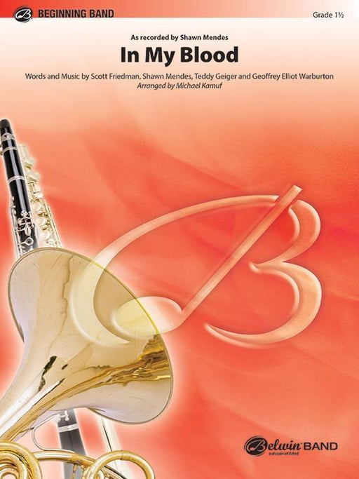 In My Blood, Shawn Mendes Concert Band Grade 1.5-Concert Band-Alfred-Engadine Music