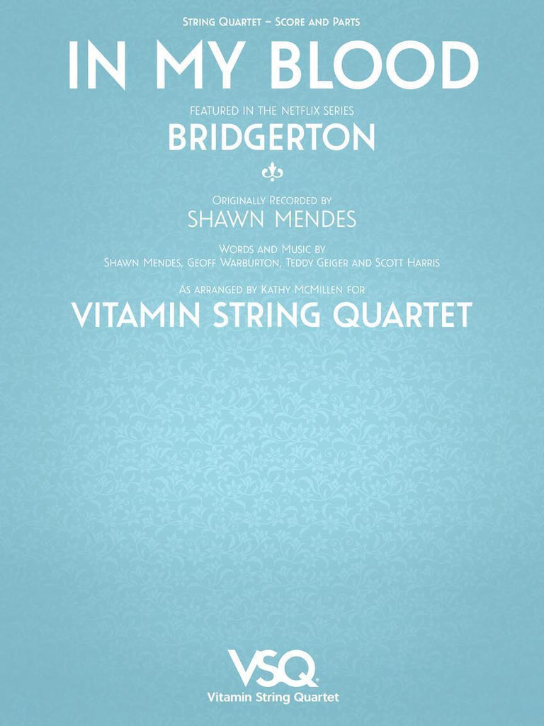 In My Blood - Vitamin String Quartet from Bridgerton