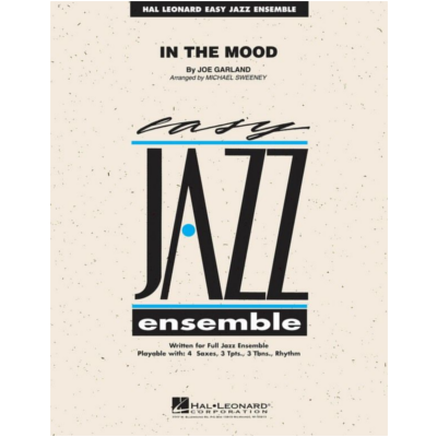 In the Mood, Glenn Miller Arr. Michael Sweeney Stage Band Chart Grade 2-Stage Band chart-Hal Leonard-Engadine Music