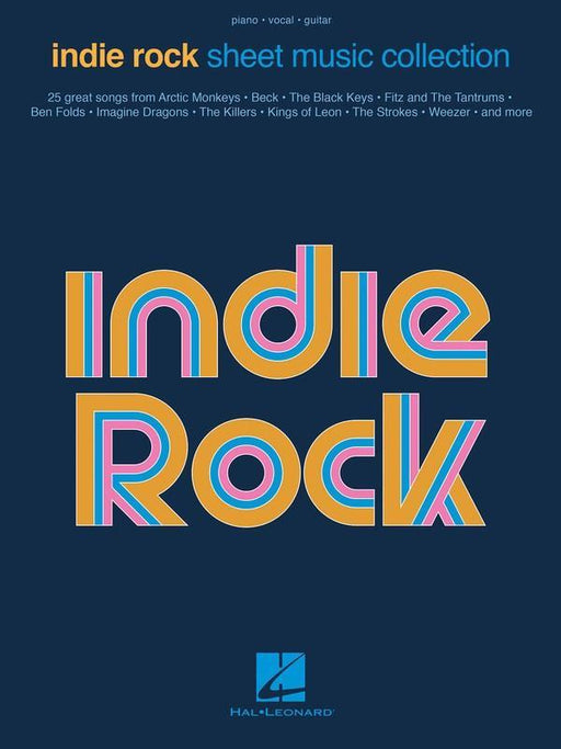 Indie Rock Sheet Music Collection-Songbooks-Hal Leonard-Engadine Music