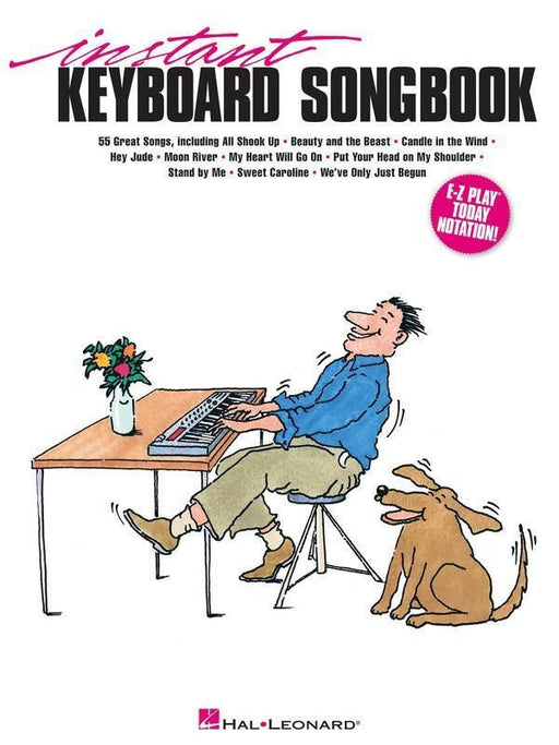 Instant Keyboard Songbook-Piano & Keyboard-Hal Leonard-Engadine Music
