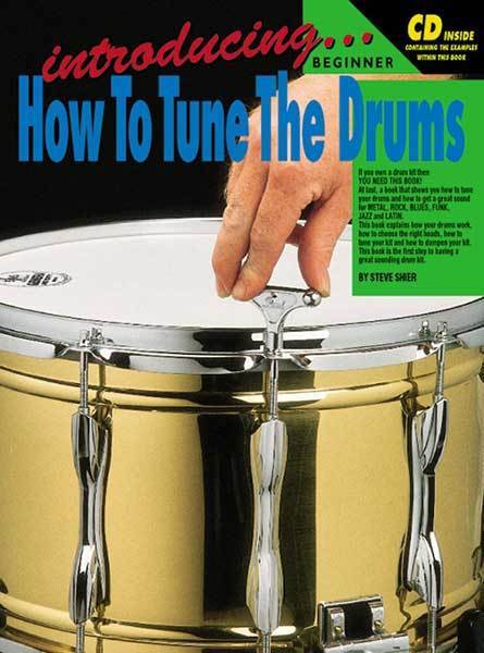 Introducing How To Tune The Drums Book/CD