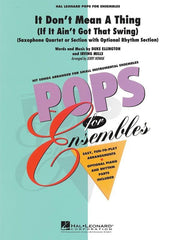 It Don't Mean a Thing (If It Ain't Got That Swing) Arr. Jerry Nowak Saxophone Ensemble Grade 2.5