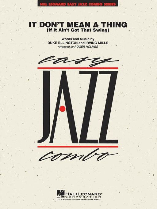 It Don't Mean a Thing (If It Ain't Got That Swing), Arr. Roger Holmes Jazz Combo Grade 2