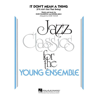 It Don't Mean a Thing (If It Ain't Got That Swing), Duke Ellington Arr. Mark Taylor Stage Band Chart Grade 3-Stage Band chart-Hal Leonard-Engadine Music