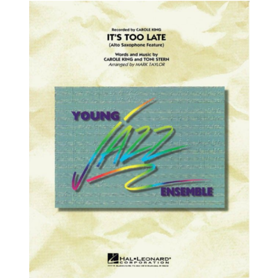 It's Too Late, Arr. Mark Taylor Stage Band Chart Grade 3-Stage Band chart-Hal Leonard-Engadine Music