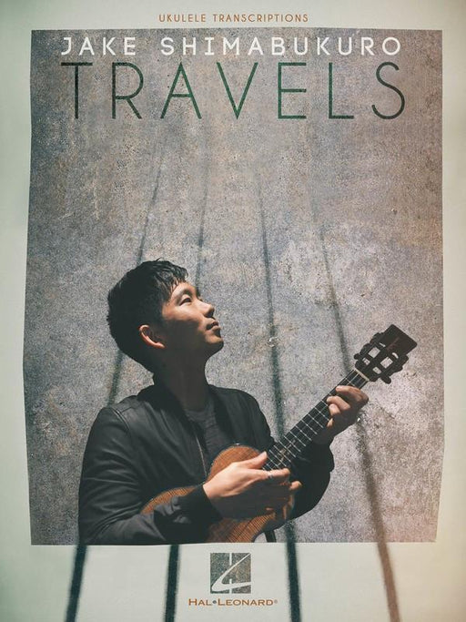 Jake Shimabukuro - Travels-Songbooks-Hal Leonard-Engadine Music