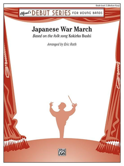 Japanese War March, Arr. Eric Rath Concert Band Grade 2