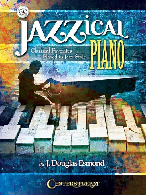 Jazzical Piano-Piano & Keyboard-Hal Leonard-Engadine Music