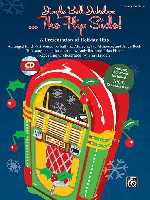 Jingle Bell Jukebox . . . The Flip Side! Arr. Sally K. Albrecht - Book & CD-Choral-Alfred-Engadine Music