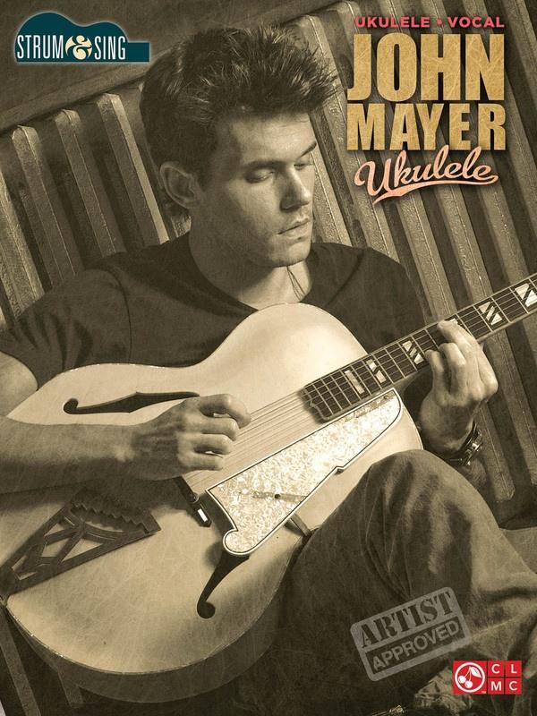 John Mayer, Strum & Sing Ukulele