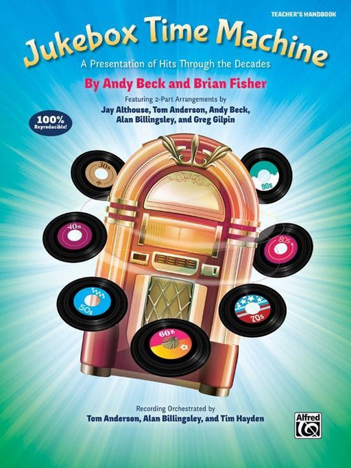 Jukebox Time Machine Arr. Jay Althouse - Teacher's Handbook-Choral-Alfred-Engadine Music