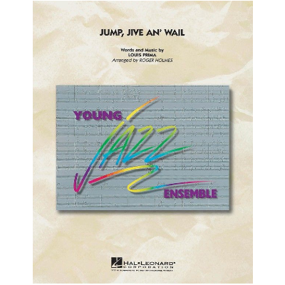 Jump, Jive an' Wail, Brian Setzer Orchestra Arr. Roger Holmes Stage Band Chart Grade 3-Stage Band chart-Hal Leonard-Engadine Music