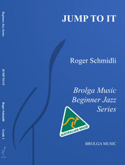 Jump To It, Roger Schmidli, Stage Band Grade 1