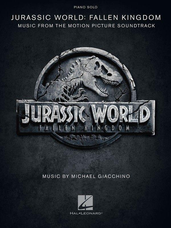 Jurassic World: Fallen Kingdom - Piano-Piano & Keyboard-Hal Leonard-Engadine Music