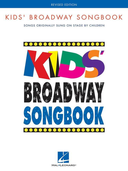 Kids' Broadway Songbook, Piano Vocal & Guitar-Piano Vocal & Guitar-Hal Leonard-Engadine Music