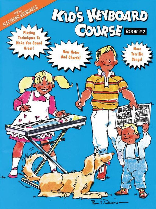 Kid's Keyboard Course - Book 2, E-Z Play