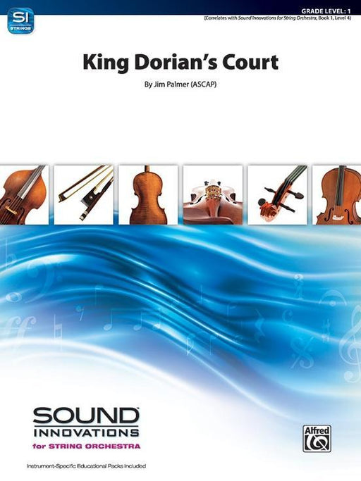 King Dorian's Court, Jim Palmer String Orchestra Grade 1