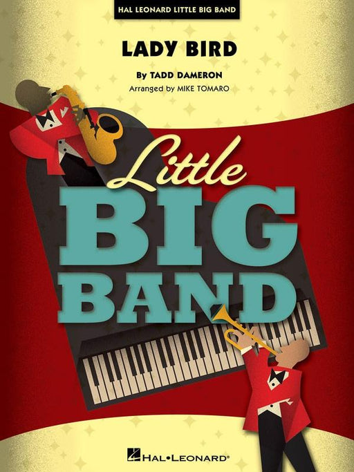 Lady Bird, Arr. Mike Tomaro Jazz Combo Grade 4-5-Jazz Combo-Hal Leonard-Engadine Music