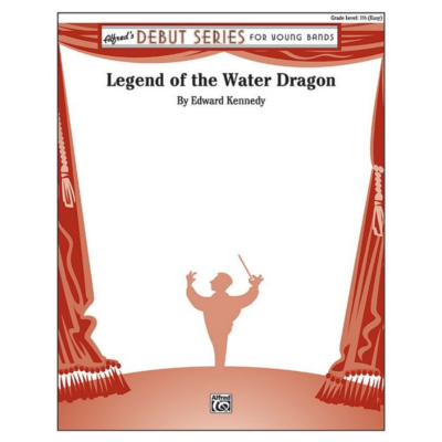 Legend of the Water Dragon, Edward Kennedy Grade 1.5 Concert Band Chart-Concert Band Chart-Alfred-Engadine Music