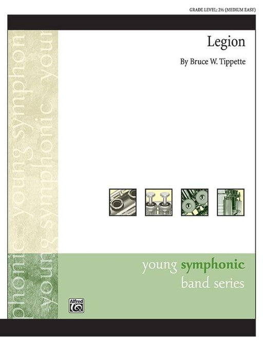 Legion, Bruce W. Tippette Concert Band Grade 2.5-Concert Band-Alfred-Engadine Music