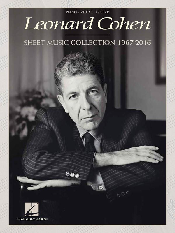 Leonard Cohen - Sheet Music Collection: 1967-2016, Piano Vocal & Guitar