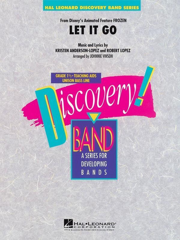 Let It Go (from Frozen) Arr. Johnnie Vinson Concert Band Grade 1.5-Concert Band-Hal Leonard-Engadine Music