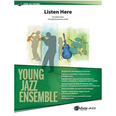 Listen Here, Eddie Harris Arr. Zachary Smith Stage Band Chart Grade 2-Stage Band chart-Alfred-Engadine Music