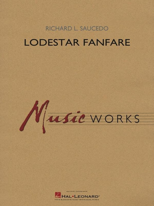 Lodestar Fanfare, Richard Saucedo Concert Band Chart Grade 4