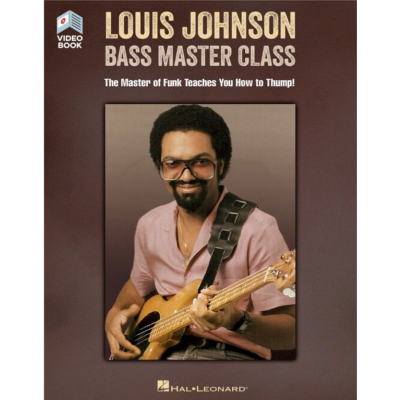 Louis Johnson - Bass Master Class, Bass Guitar-Guitar & Folk-Hal Leonard-Engadine Music