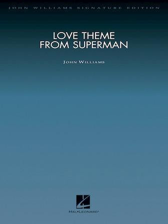Love Theme from Superman (Can You Read My Mind?), John Williams Full Orchestra-Full Orchestra-Hal Leonard-Engadine Music