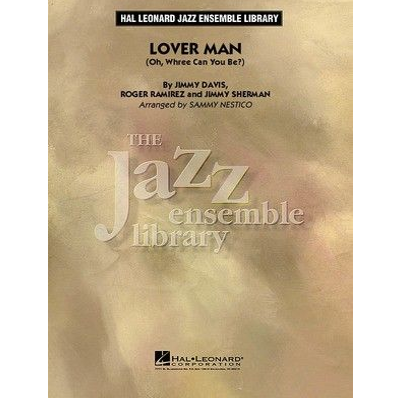 Lover Man (Oh, Where Can You Be?), Arr. Sammy Nestico Stage Band Chart Grade 4-Stage Band chart-Hal Leonard-Engadine Music