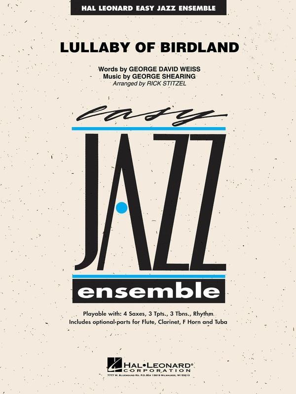 Lullaby of Birdland, Arr. Rick Stitzel Stage Band Grade 2-Stage Band-Hal Leonard-Engadine Music