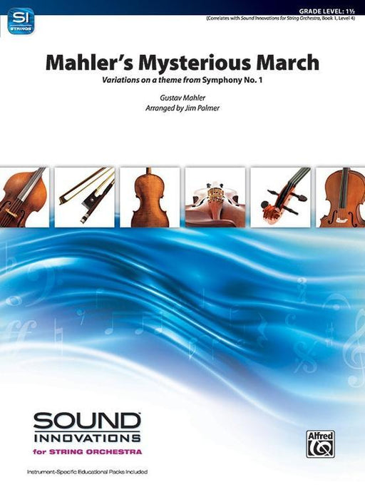 Mahler's Mysterious March, Mahler Arr. Jim Palmer String Orchestra Grade 1.5-String Orchestra-Alfred-Engadine Music