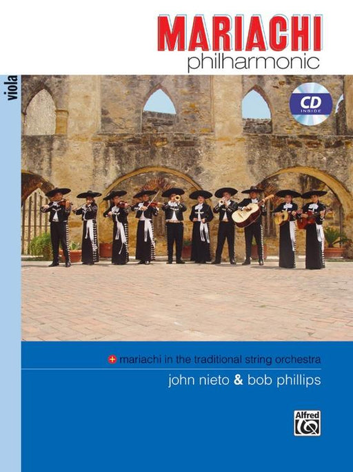 Mariachi Philharmonic (Mariachi in the Traditional String Orchestra), Viola Book & CD