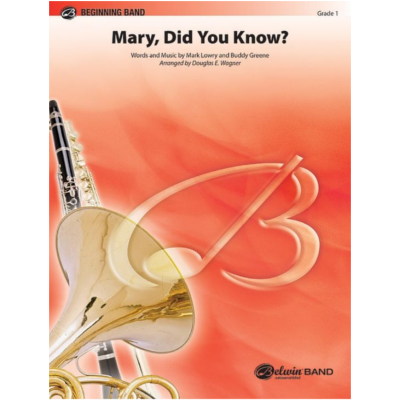 Mary, Did You Know? Arr. Douglas E. Wagner Concert Band Chart Grade 1-Concert Band Chart-Alfred-Engadine Music