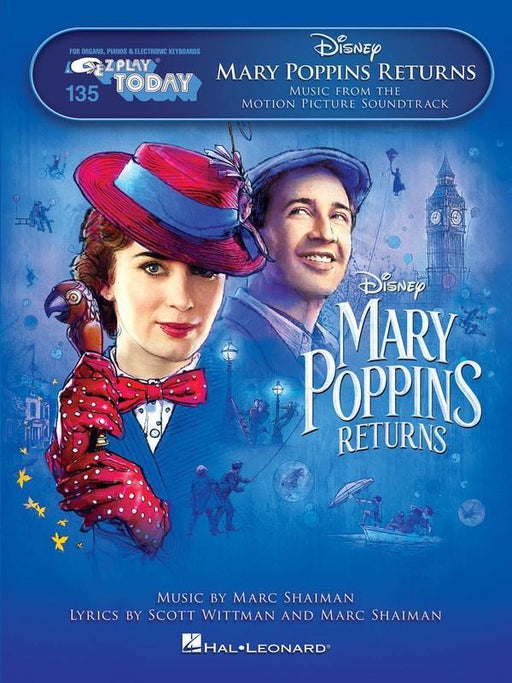 Mary Poppins Returns, E-Z Play Today Volume 135-Piano & Keyboard-Hal Leonard-Engadine Music