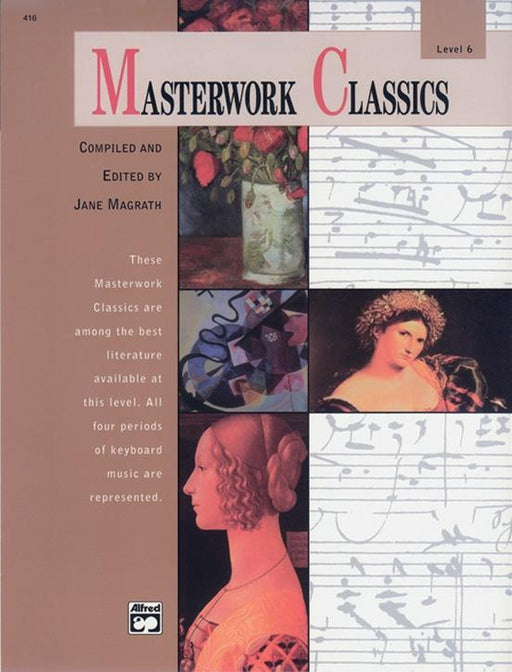 Masterwork Classics, Level 6, Piano