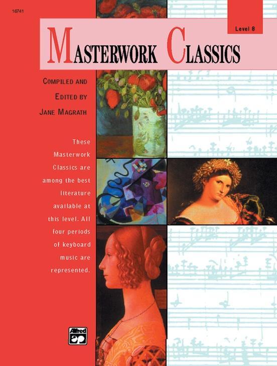 Masterwork Classics, Level 8, Piano