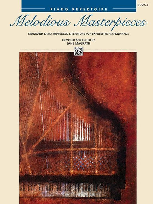 Melodious Masterpieces, Book 3, Piano