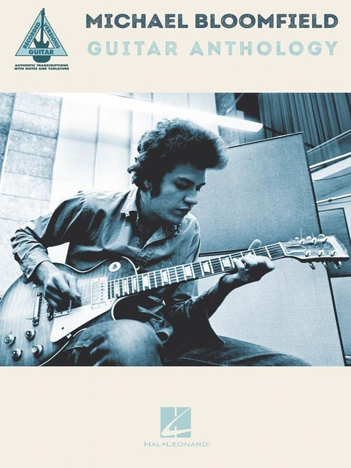 Michael Bloomfield Guitar Anthology-Songbooks-Hal Leonard-Engadine Music