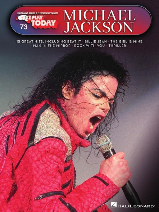 Michael Jackson, E-Z Play Today Volume 73 Piano-Piano & Keyboard-Hal Leonard-Engadine Music