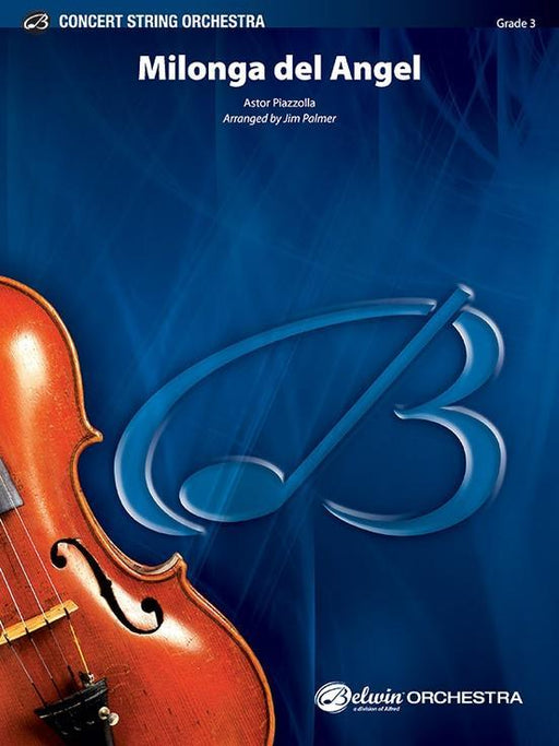 Milonga del Angel, Arr. Jim Palmer String Orchestra Grade 3-String Orchestra-Alfred-Engadine Music