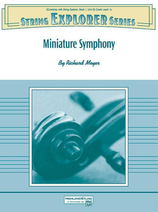 Miniature Symphony, Richard Meyer String Orchestra Grade 0.5-String Orchestra-Alfred-Engadine Music