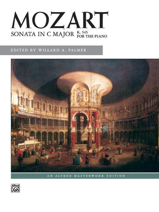 Mozart: Sonata in C Major, K. 545 (Complete), Piano