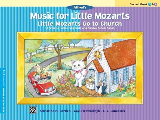 Music for Little Mozarts: Little Mozarts Go to Church, Sacred Book 3 & 4-Piano & Keyboard-Alfred-Engadine Music