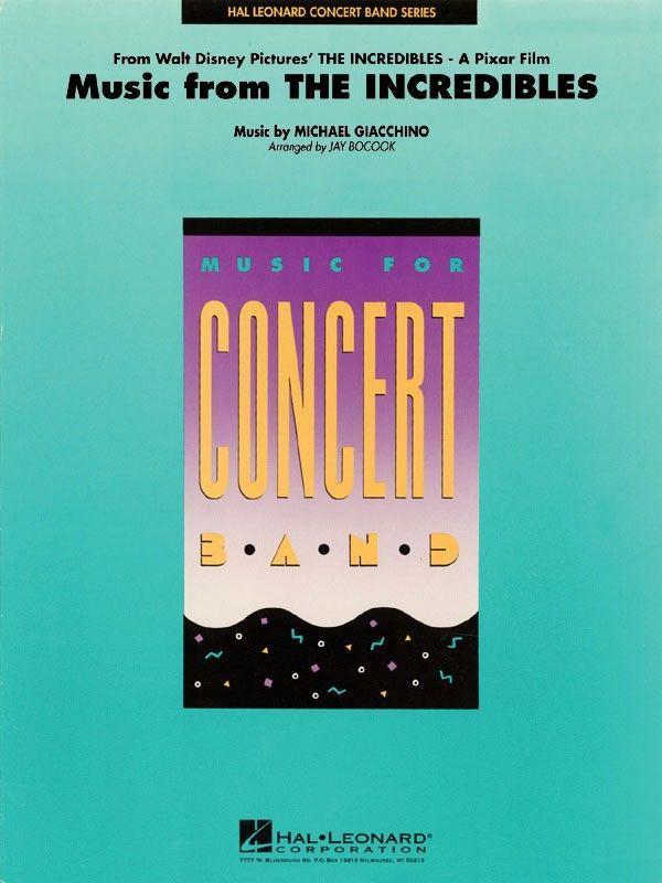 Music from The Incredibles, Arr. Jay Bocook Concert Band Chart Grade 4-Concert Band Chart-Hal Leonard-Engadine Music