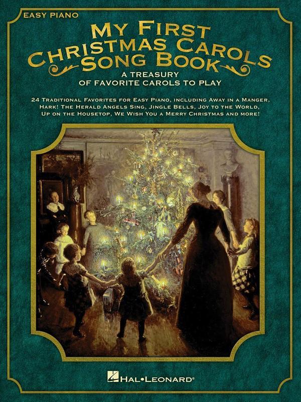 My First Christmas Carols Song Book-Piano & Keyboard-Hal Leonard-Engadine Music