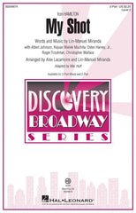 My Shot (From Hamilton) Arr. Mac Huff Choral-Choral-Hal Leonard-2-Part-Engadine Music